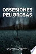 Obsesiones Peligrosas