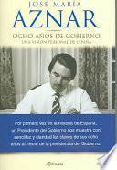 Ocho años de gobierno