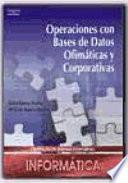 Operaciones con bases de datos ofimáticas y corporativas