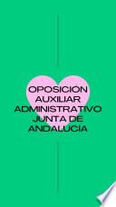 OPOSICIÓN AUXILIAR ADMINISTRATIVO JUNTA DE ANDALUCÍA