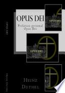 Opus Dei - iglesia dentro de la Iglesia