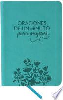 Oraciones de un minuto para mujeres. Símil piel / One Minute Prayers for Women. Leathersoft