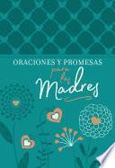 Oraciones y promesas para las madres