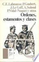 Ordenes, estamentos y clases