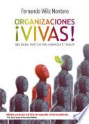 Organizaciones, ¡vivas!