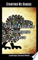 Organizzazione dell'Impero azteco
