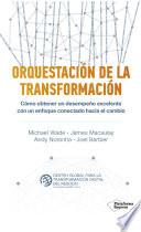 Orquestación de la transformación