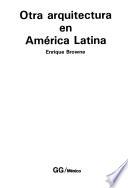 Otra arquitectura en América Latina