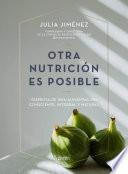 Otra nutrición es posible