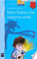 Pablo Diablo y los vampiros zombis