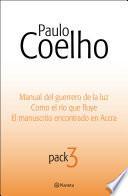 Pack Paulo Coelho 3: Manual del guerrero de la luz, Como el río que fluye y El m