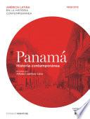 Panamá. Historia contemporánea (1808-2013)