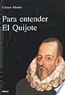 Para entender el Quijote