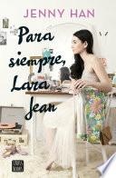 Para siempre Lara Jean