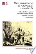 Para una historia de América, III. Los nudos (2)