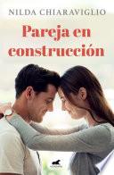 Pareja en construcción