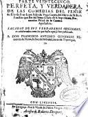 Parte veintecinco perfeta y verdadera de las comedias del Fénix de España frey Lope Félix de Vega Carpio...