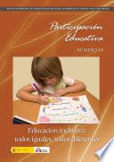 Participación educativa no 18. Revista cuatrimestral del Consejo Escolar del Estado. Educación inclusiva: todos iguales, todos diferentes