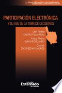 Participación electrónica y su uso en la toma de decisiones