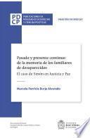 Pasado y presente continuo de la memoria de los familiares de desaparecidos. El caso de Simón en Justicia y Paz