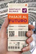 Pasaje al futuro