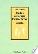 Pautas de terapia familiar breve