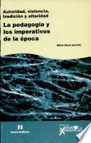 Pedagogía y los imperativos de la época, La (61)