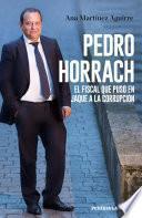 Pedro Horrach, el fiscal que puso en jaque a la corrupción