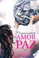 Pensamientos De Amor Y Paz