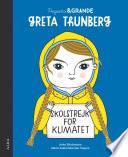 Pequeña & Grande Greta Thunberg