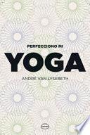 Perfecciono mi yoga