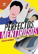 Perfectos mentirosos 2 (Perfectos Mentirosos 2)