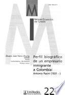 Perfil biográfico de un empresario inmigrante a Colombia