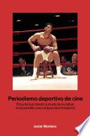 Periodismo deportivo de cine