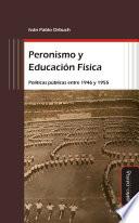 Peronismo y Educación Física