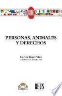 Personas, animales y derechos