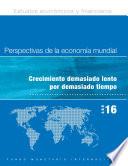 Perspectivas de la economía mundial, abril de 2016