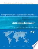 Perspectivas de la economía mundial, abril de 2017