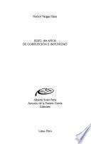 Perú--184 años de corrupción e impunidad
