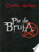 Pie de Bruja