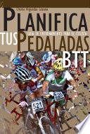 Planifica tus Pedaladas BTT