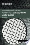 Planificación, política pública y valor público