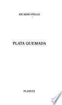 Plata quemada