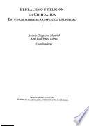 Pluralismo y religión en Chihuahua