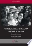 Poder, estratificación social y salud