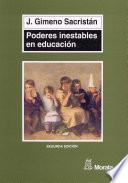 Poderes inestables en educación