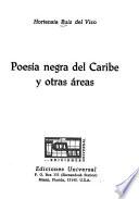 Poesía negra del Caribe y otras áreas