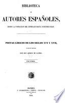 Poetas líricos de los siglos xvi y xxvii, colección ordenada: Prólogo. Apuntees biográficos. Garcilaso de la Vega. Gutierre de Cetina. Diego Hurtado de Mendoza. Cristóbal de Castillejo. Fernando de Herrera. Francisco de Medrano. Pablo de Céspedes. Francisco Pacheco. Francisco de Rioja. Juan de Arguijo. Baltasar del Alcázar. Juan de Salinas. Pedro de Auirós. Luis de Góngora y Argote