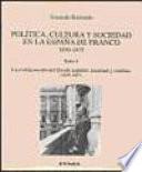 Política, cultura y sociedad en la España de Franco (1939-1975): La configuración del estado español, nacional y católico (1939-1947)