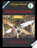 Política de la Liberación I